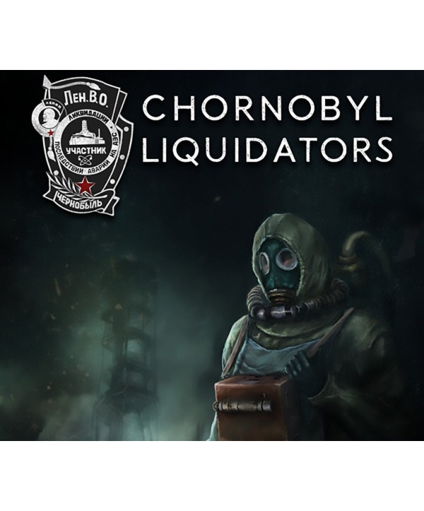Chornobyl Liquidators Steam Key EUROPE